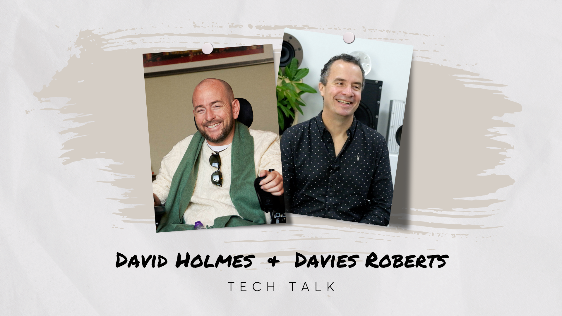 Tech Talk with David Holmes